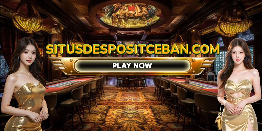 Situs Deposit Ceban